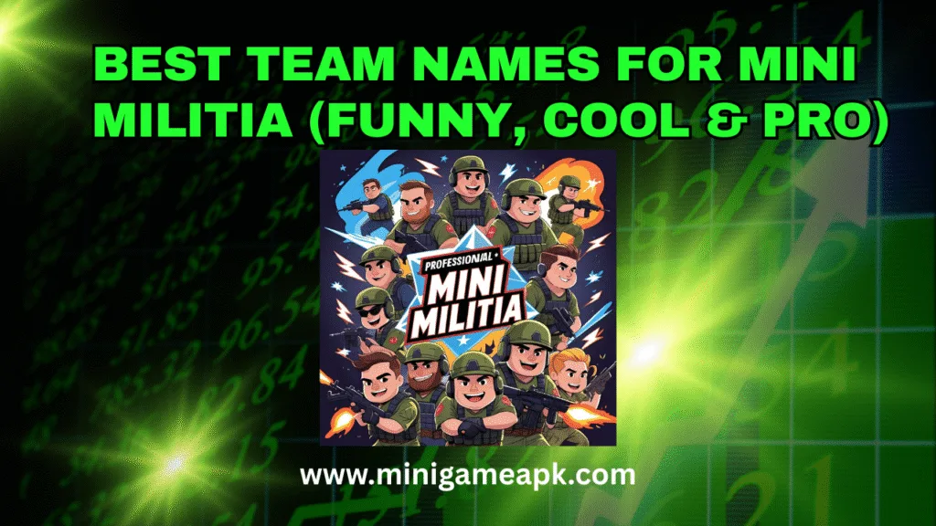 Best Team Names for Mini Militia