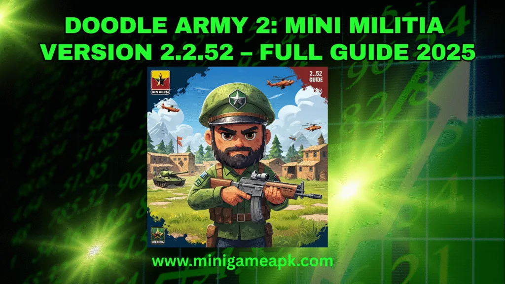 Mini Militia 2 APK Download Full Guide 2025